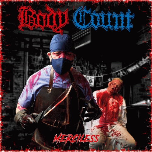 Body Count : Merciless Body Count : Merciless